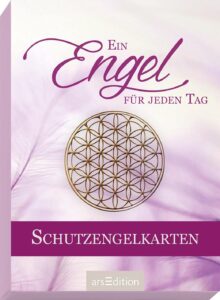 Das Licht der Engel - DER Kurs nur für dich Schutzengel